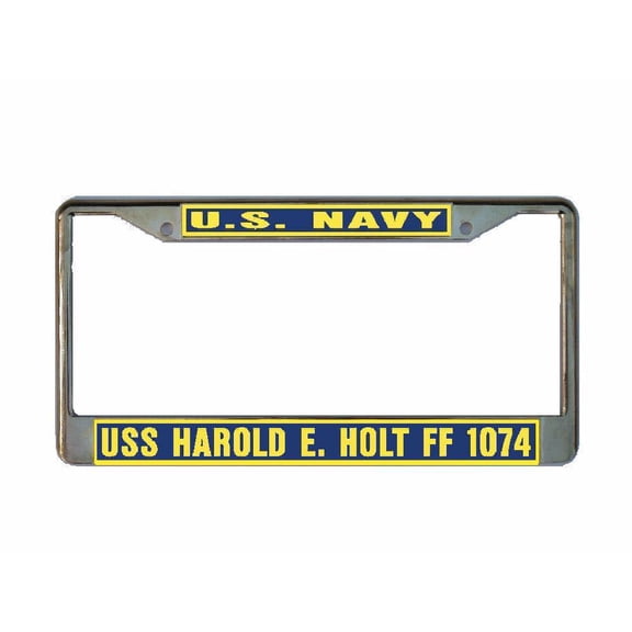 USS HAROLD E HOLT FF 1074 License Plate Frame Gold Chrome Metal Military Navy USN 1 Car Truck RV F001