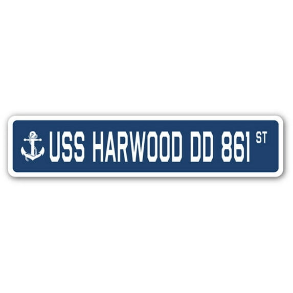 USS HARWOOD DD 861 Street Sign us navy ship veteran sailor gift