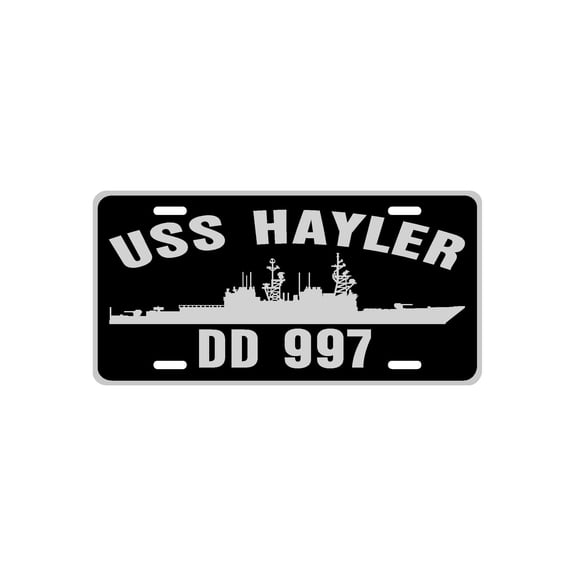 USS HAYLER DD 997 Aluminum License Plate Military Navy USN Car Truck RV PL001