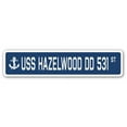 thumbnail image 1 of USS HAZELWOOD DD 531 Street Sign us navy ship veteran sailor gift, 1 of 5