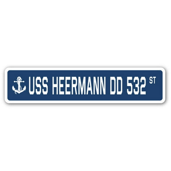 USS HEERMANN DD 532 Street Sign us navy ship veteran sailor gift