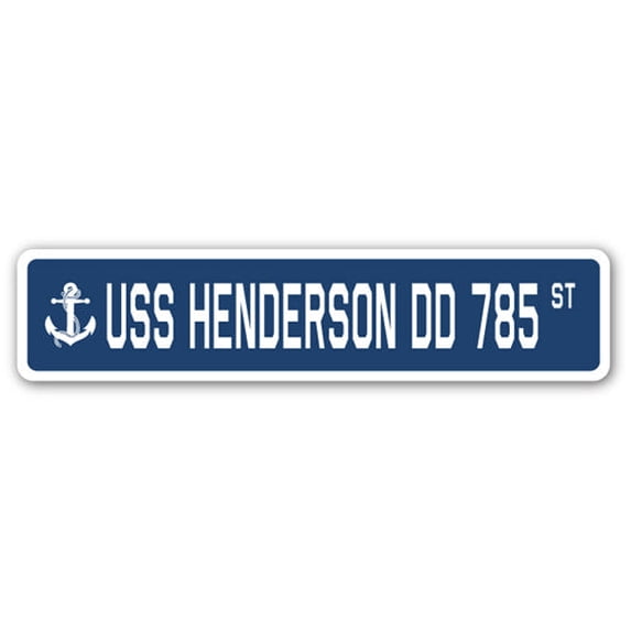 USS HENDERSON DD 785 Street Sign us navy ship veteran sailor gift