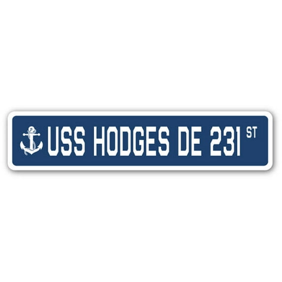 USS HODGES DE 231 Street Sign us navy ship veteran sailor gift