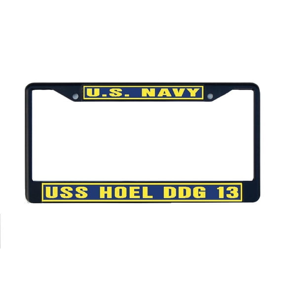 USS HOEL DDG 13 License Plate Frame Black Metal Military Navy USN Car Truck RV F001
