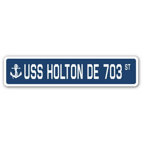 USS HOLTON DE 703 Street Sign us navy ship veteran sailor gift