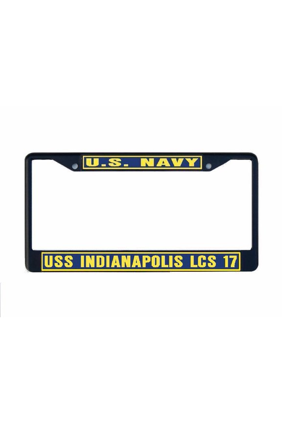 USS INDIANAPOLIS LCS 17 License Plate Frame Black Metal Military Navy USN Car Truck RV F001