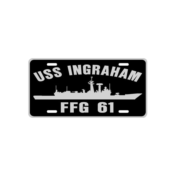 USS INGRAHAM FFG 61 Aluminum License Plate Military Navy USN Car Truck RV PL001