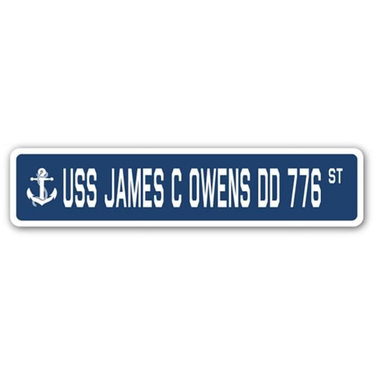 USS JAMES C OWENS DD 776 Street Sign us navy ship veteran sailor gift ...