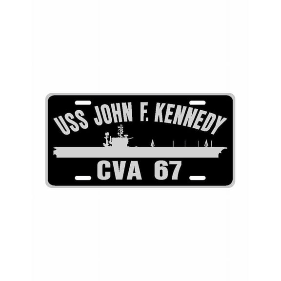 USS JOHN F KENNEDY CVA 67 Aluminum License Plate Military Navy USN Car Truck RV PL001