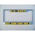 thumbnail image 1 of USS JOHN KING DDG 3 License Plate Frame Chrome Metal Military Navy USN Car Truck RV F001., 1 of 1