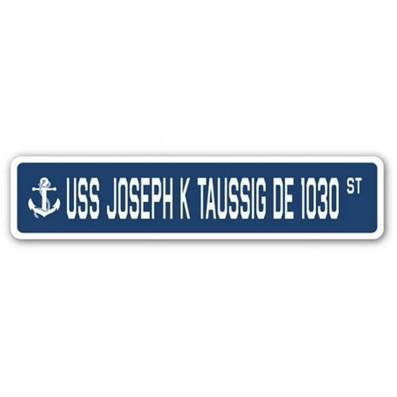 USS JOSEPH K TAUSSIG DE 1030 Street Sign us navy ship veteran sailor gift