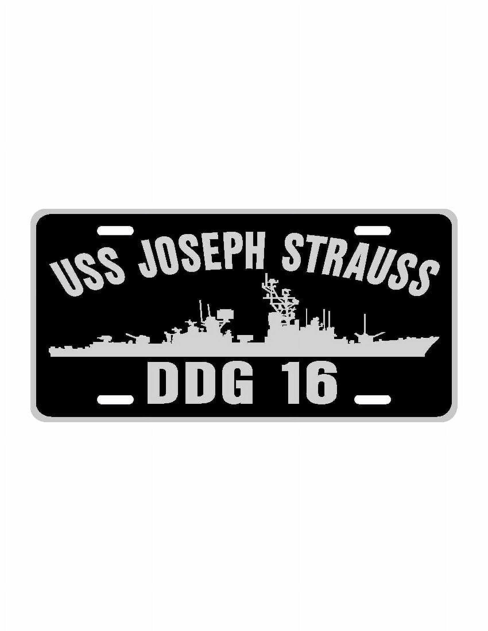 USS JOSEPH STRAUSS DDG 16 Aluminum License Plate Military Navy USN Car ...