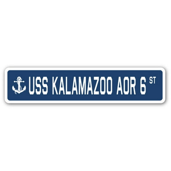 USS KALAMAZOO AOR 6 Street Sign us navy ship veteran sailor gift
