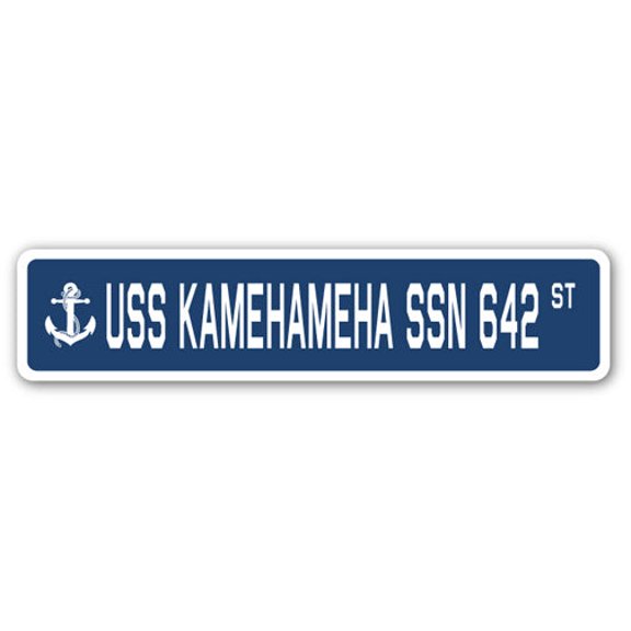 USS KAMEHAMEHA SSN 642 Street Sign us navy ship veteran sailor gift