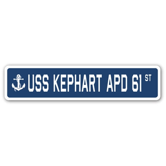 USS KEPHART APD 61 Street Sign us navy ship veteran sailor gift