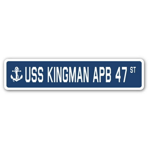USS KINGMAN APB 47 Street Sign us navy ship veteran sailor gift