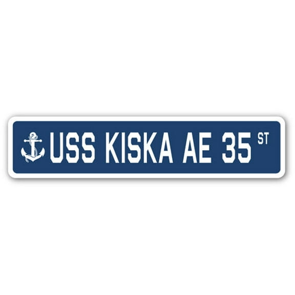 USS KISKA AE 35 Street Sign us navy ship veteran sailor gift