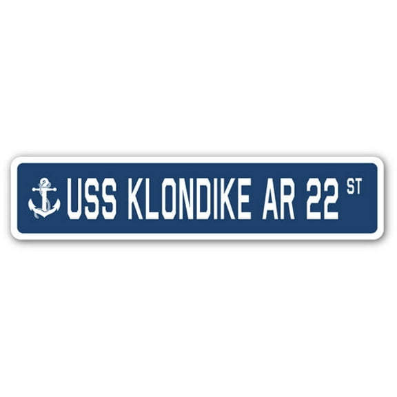 USS KLONDIKE AR 22 Street Sign us navy ship veteran sailor gift