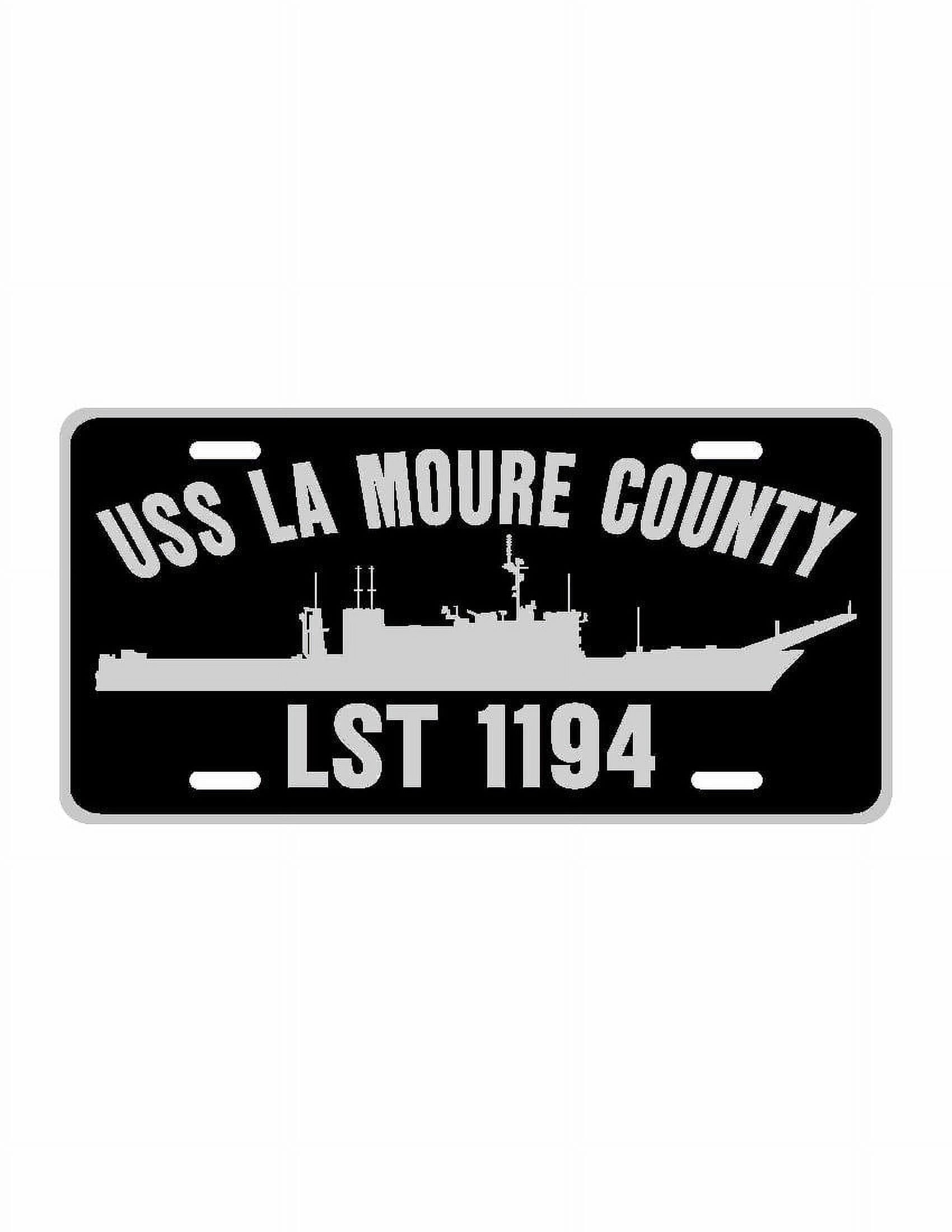 USS LA MOURE COUNTY LST 1194 Aluminum License Plate Military Navy USN ...