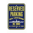 thumbnail image 1 of USS LOCKWOOD DE 1064 Reserved Parking Sign Aluminum 12" x 18" Military Navy USN Car Truck RV Made In The U.S.A. PS003., 1 of 1