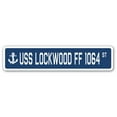 thumbnail image 1 of USS LOCKWOOD FF 1064 Street Sign us navy ship veteran sailor gift, 1 of 5