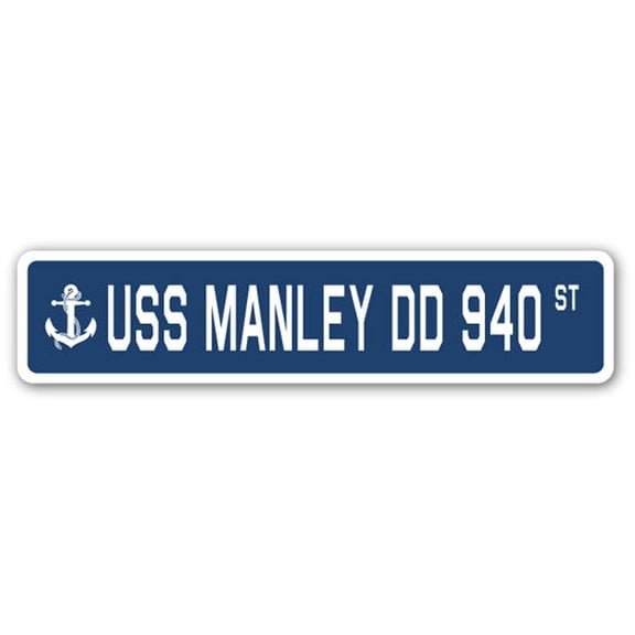 USS MANLEY DD 940 Street Sign us navy ship veteran sailor gift