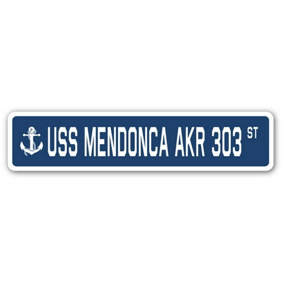 USS MENDONCA AKR 303 Street Sign us navy ship veteran sailor gift