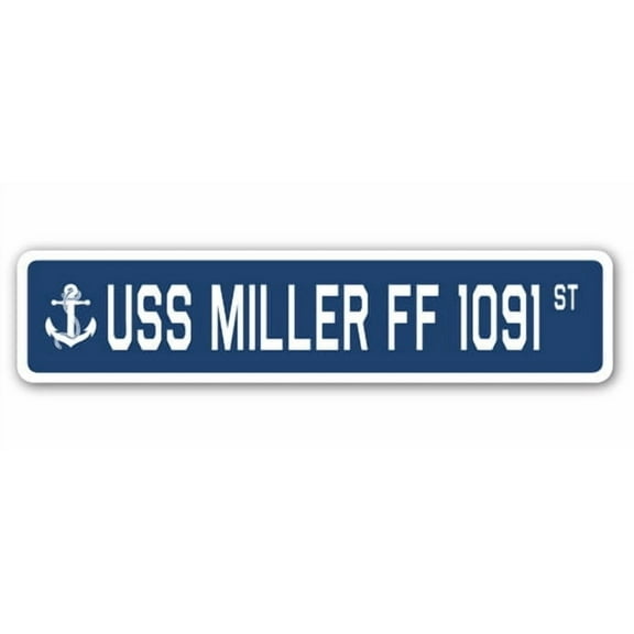 USS MILLER FF 1091 Street Sign us navy ship veteran sailor gift