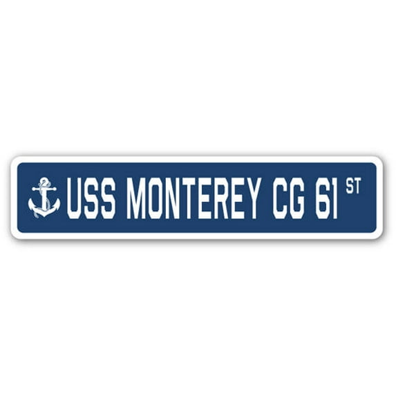 USS MONTEREY CG 61 Aluminum Street Sign us navy ship veteran sailor gift