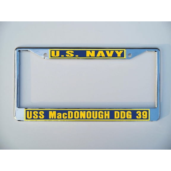 USS MacDONOUGH DDGB 39 License Plate Frame Chrome Metal Military Navy USN Car Truck RV F001.