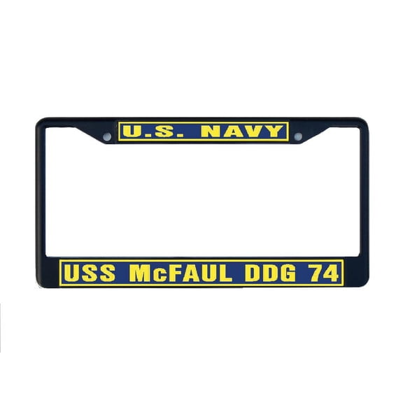 USS McFAUL DDG 74 License Plate Frame Black Metal Military Navy USN Car Truck RV F001