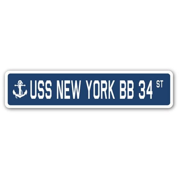 USS NEW YORK BB 34 Street Sign us navy ship veteran sailor gift