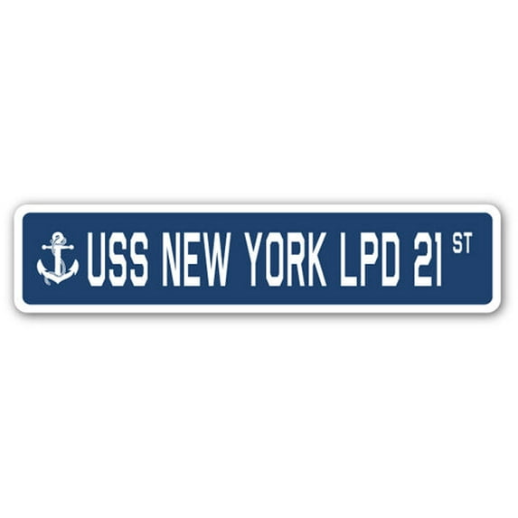 USS NEW YORK LPD 21 Street Sign us navy ship veteran sailor gift