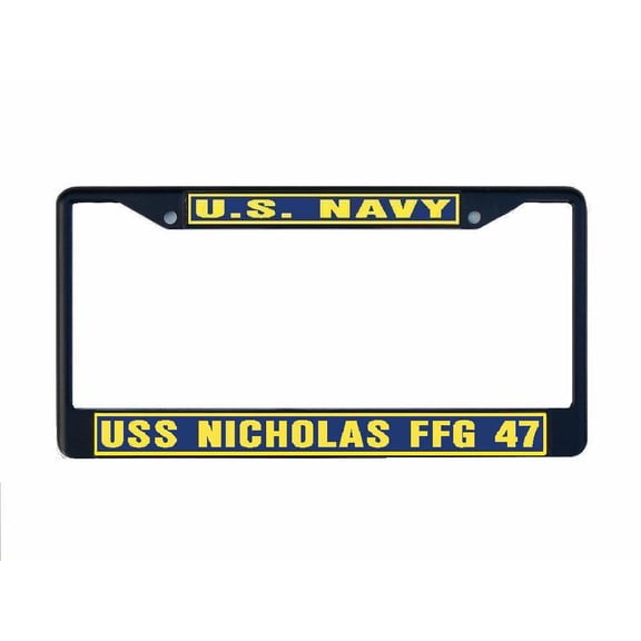 USS NICHOLAS FFG 47 License Plate Frame Black Metal Military Navy USN Car Truck RV F001