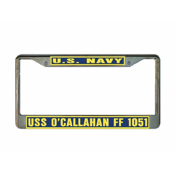 USS O'CALLAHAN FF 1051 License Plate Frame Gold Chrome Metal Military Navy USN 1 Car Truck RV F001