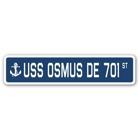 USS OSMUS DE 701 Street Sign us navy ship veteran sailor gift