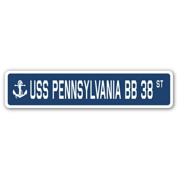 USS PENNSYLVANIA BB 38 Street Sign us navy ship veteran sailor gift
