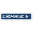 thumbnail image 1 of USS PHOEBE MSC 199 Street Sign us navy ship veteran sailor gift, 1 of 5