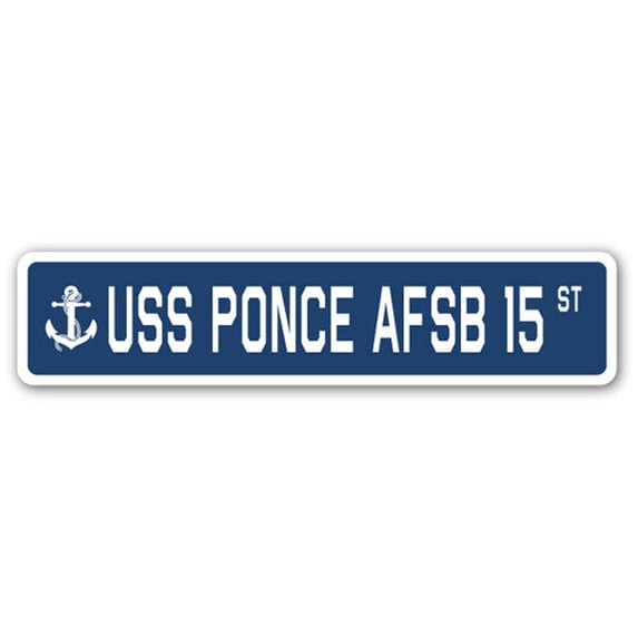 USS PONCE AFSB 15 Street Sign us navy ship veteran sailor gift