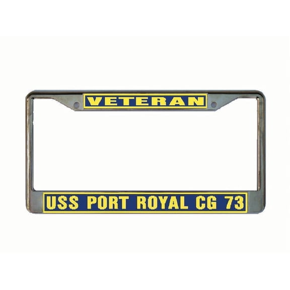 USS PORT ROYAL CG 73 License Plate Frame Gold Chrome Metal Military Navy USN Car Truck RV F001