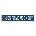 thumbnail image 1 of USS PRIME MSO 466 Street Sign us navy ship veteran sailor gift, 1 of 5