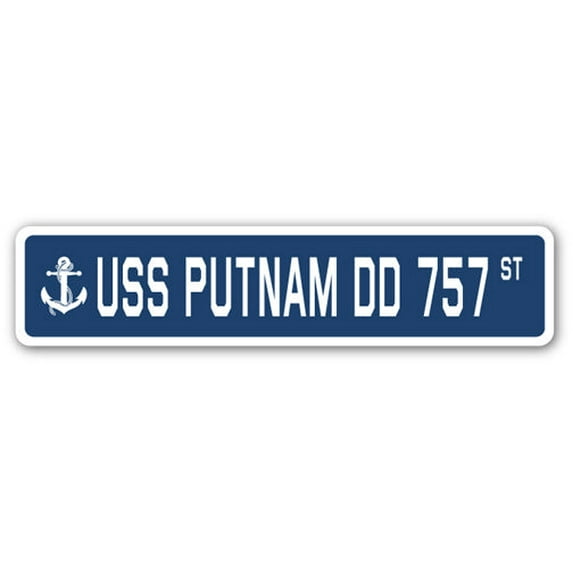 USS PUTNAM DD 757 Street Sign us navy ship veteran sailor gift