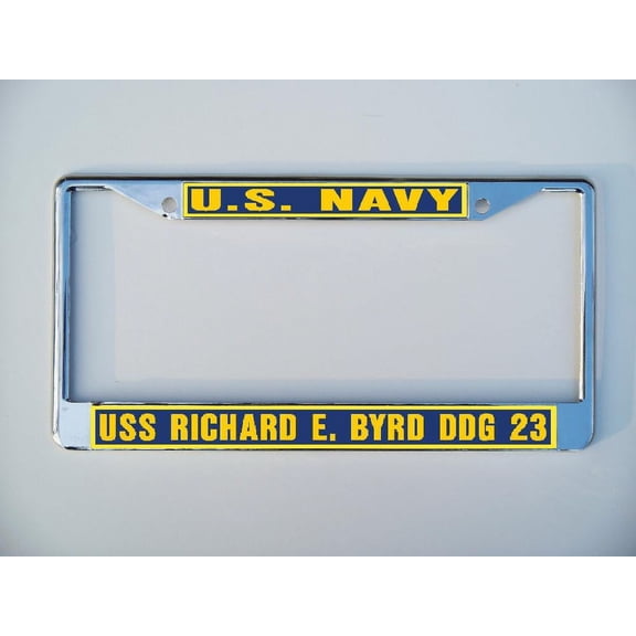 USS RICHARD E BYRD DDG 23 License Plate Frame Chrome Metal Military Navy USN Car Truck RV F001.