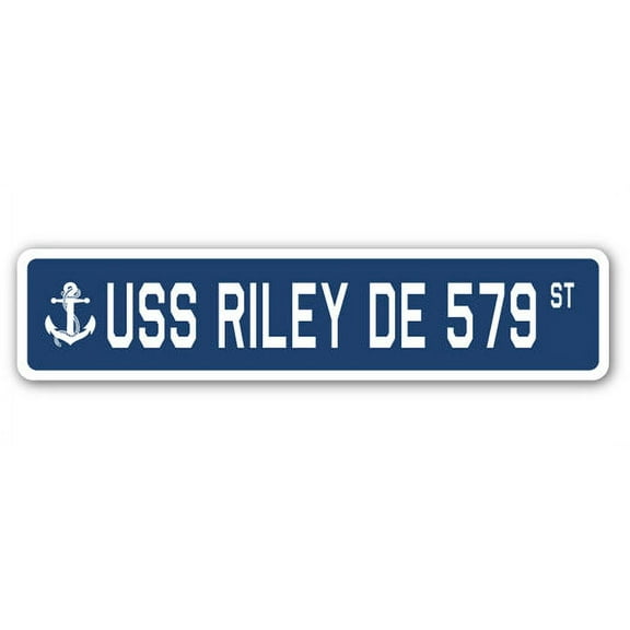 USS RILEY DE 579 Street Sign us navy ship veteran sailor gift