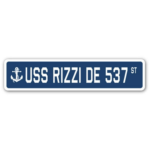 USS RIZZI DE 537 Street Sign us navy ship veteran sailor gift