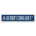 thumbnail image 1 of USS ROBERT D CONRAD AGOR 3 Street Sign us navy ship veteran sailor gift, 1 of 5