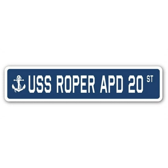 USS ROPER APD 20 Street Sign us navy ship veteran sailor gift