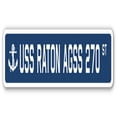thumbnail image 1 of USS Raton AGSS 270 Street Sign - US Navy Ship Veteran Sailor Gift, 1 of 1