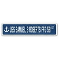 thumbnail image 1 of USS SAMUEL B ROBERTS FFG 58 Street Sign us navy ship veteran sailor gift, 1 of 5