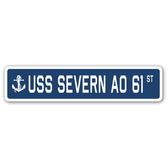 USS SEVERN AO 61 Street Sign us navy ship veteran sailor gift